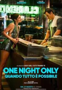 One Night Only - Quando tutto è possibile (2026)